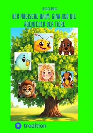 Der magische Baum, Gina und die Abenteuer der Tiere