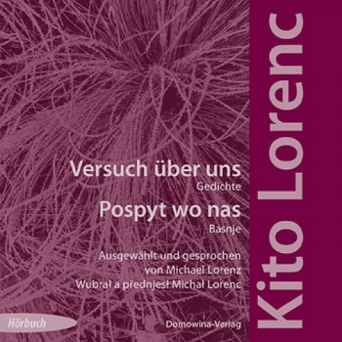 Versuch &uuml;ber uns &ndash; Pospyt wo nas - Kito Lorenc