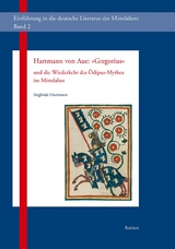 Hartmann von Aue: &bdquo;Gregorius&ldquo; - Sieglinde Hartmann