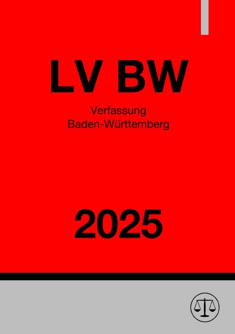 Verfassung Baden-W&uuml;rttemberg - LV BW 2025 - Gesetze24 Deutschland