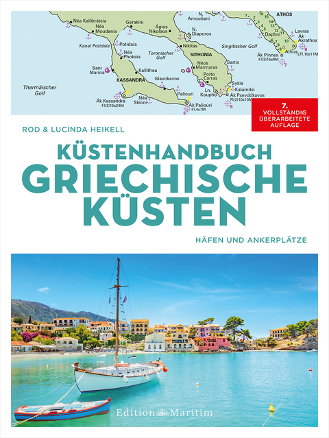 K&uuml;stenhandbuch Griechische K&uuml;sten - Rod Heikell, Lucinda Heikell