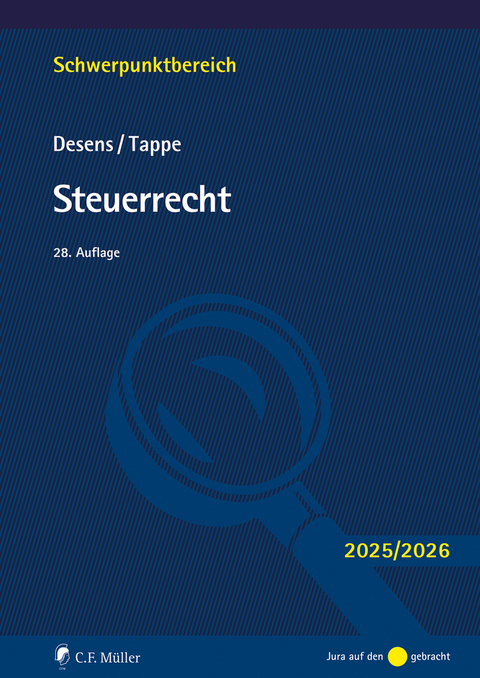 Steuerrecht - Marc Desens, Henning Tappe