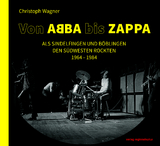 Von ABBA bis ZAPPA - Christoph Wagner