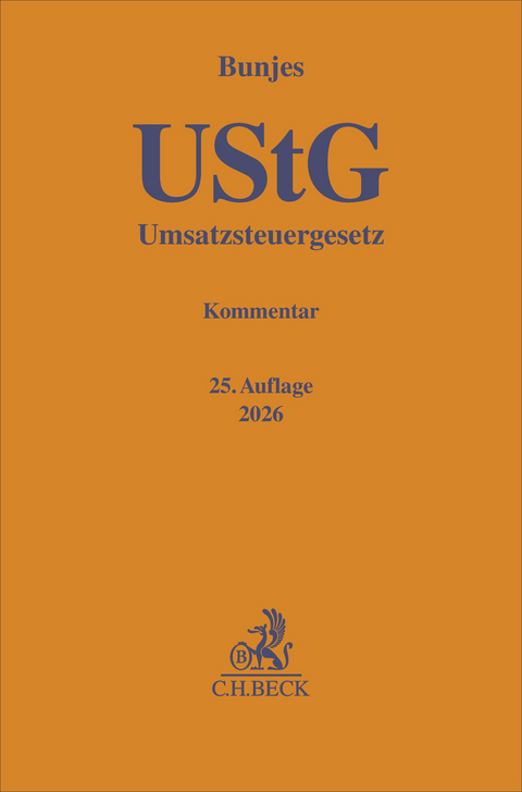 Umsatzsteuergesetz. UStG - Johann Bunjes, Reinhold Geist