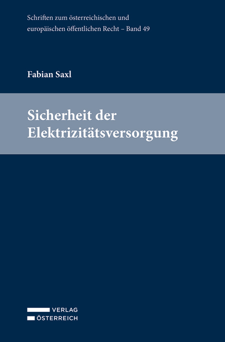 Sicherheit der Elektrizit&auml;tsversorgung - Fabian Saxl