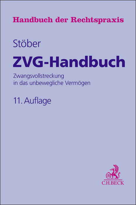 ZVG-Handbuch - Kai Achenbach, Matthias Becker, Michael Drasdo, Heiko Gojowczyk, Ulrich Keller, Bernd Kiderlen, Matthias Nicht, Kurt Stöber