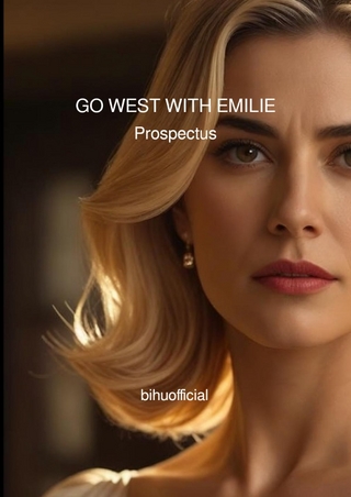 GO WEST WITH EMILIE