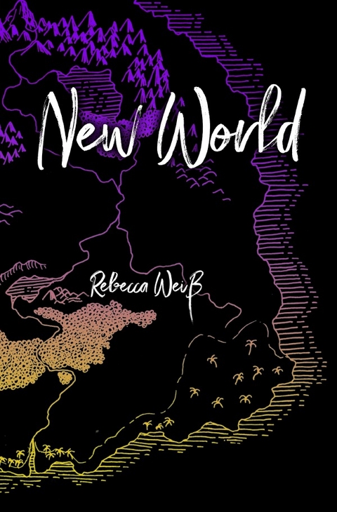 New World - Rebecca Wei&szlig;