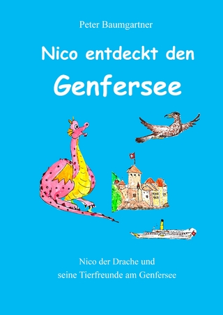Nico entdeckt den Genfersee