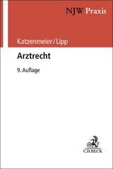 Arztrecht - Katzenmeier, Christian; Lipp, Volker