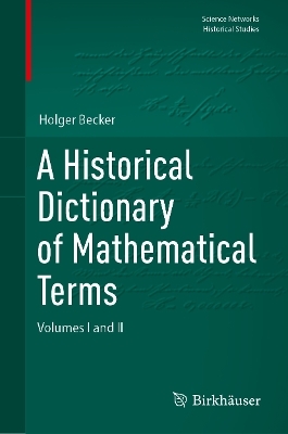 A Historical Dictionary of Mathematical Terms