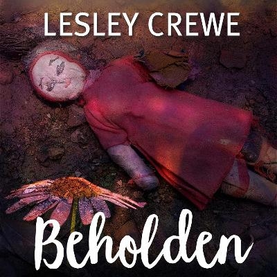 Beholden - Lesley Crewe