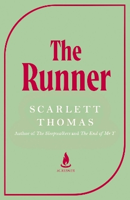 The Runner - Scarlett Thomas