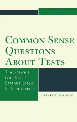Common Sense Questions about Tests - Gerard Giordano