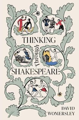 Thinking Through Shakespeare