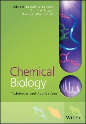 Chemical Biology – Techniques and Applications