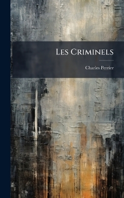 Les Criminels
