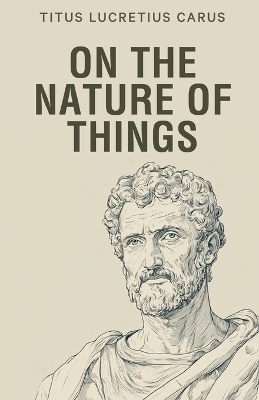 On the Nature of Things