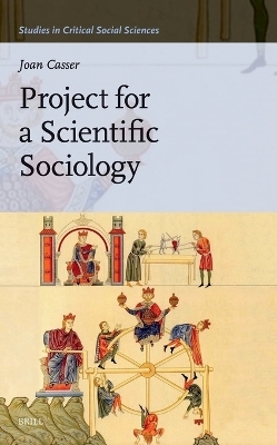 Project for a Scientific Sociology - Joan Casser
