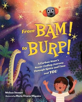 From BAM! to BURP! - Melissa Stewart, Marta Alvarez Miguens