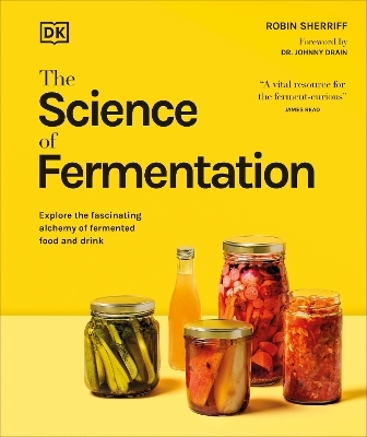 The Science of Fermentation -  Dk, Robin Sherriff