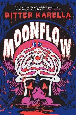 Moonflow - Bitter Karella