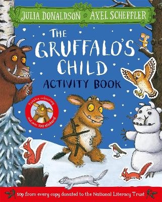 The Gruffalo's Child Activity Book - Julia Donaldson