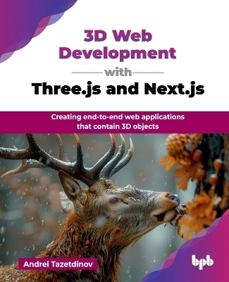 3D Web Development with Three.js and Next.js - Andrei Tazetdinov