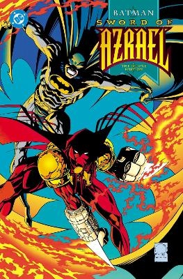 Batman: Sword of Azrael: Deluxe Edition - Dennis O'Neil, Joe Quesada