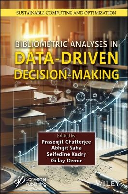 Bibliometric Analyses in Data-Driven Decision-Making - 