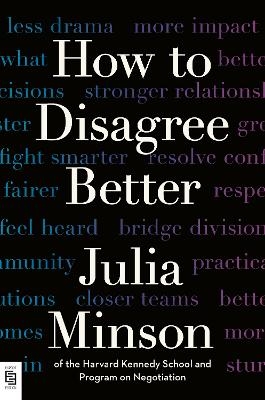 How to Disagree Better - Julia Minson