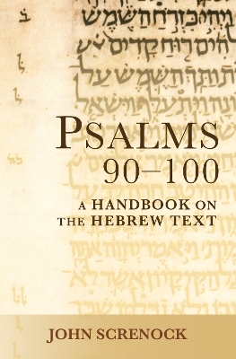 Psalms 90 - 100