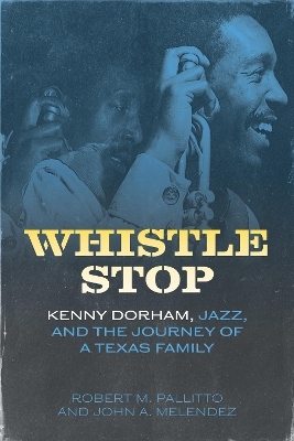 Whistle Stop - Robert M. Pallitto, John A. Melendez