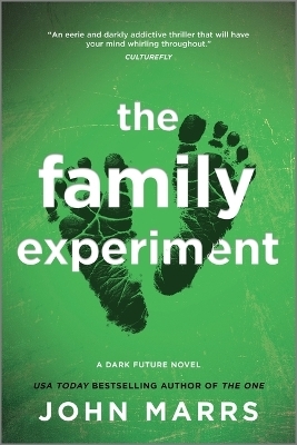 The Family Experiment - John Marrs