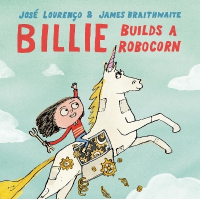 Billie Builds a RoboCorn - Jos&eacute; Avelino Gilles Louren&ccedil;o