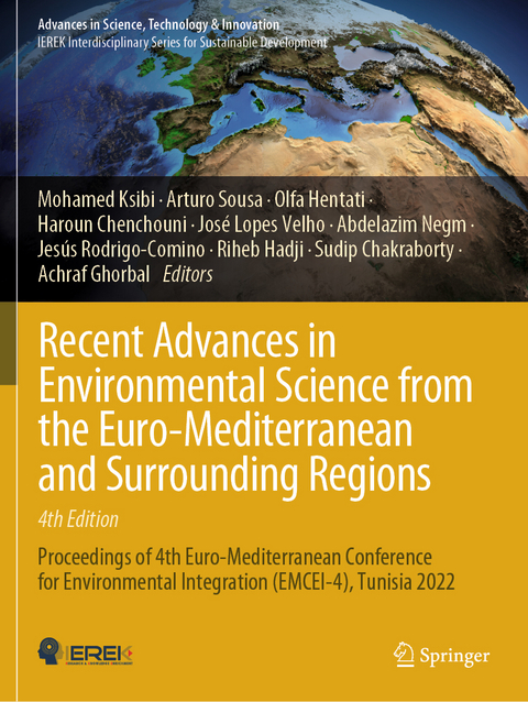 Recent Advances in Environmental Science from the Euro-Mediterranean and Surrounding Regions (4th Edition) - 