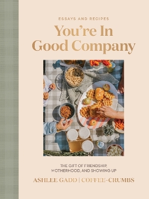 You're In Good Company - Ashlee Gadd