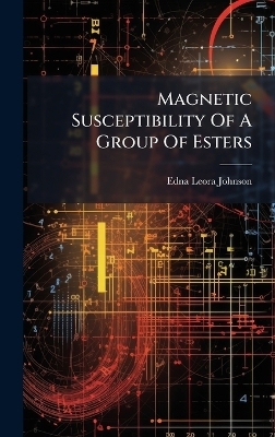 Magnetic Susceptibility Of A Group Of Esters