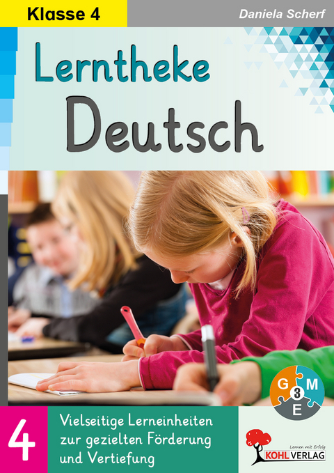 Lerntheke Deutsch / Klasse 4 - Daniela Scherf