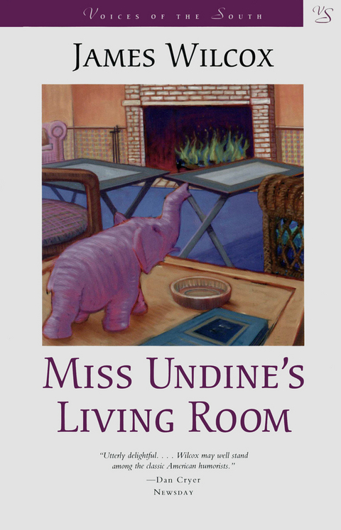 Miss Undine's Living Room - James Wilcox