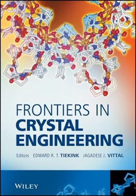 Frontiers in Crystal Engineering