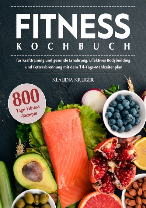 Fitness Kochbuch - Klaudia Kruger