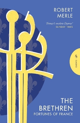 The Brethren: Fortunes of France 1