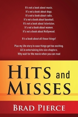 Hits and Misses - Brad Pierce
