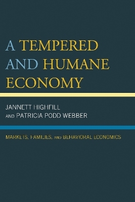 A Tempered and Humane Economy