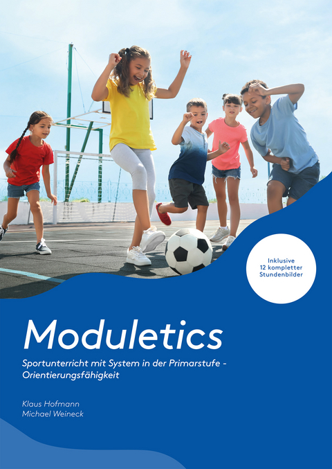Moduletics - Klaus Hofmann, Michael Weineck