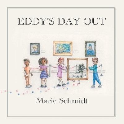 Eddy's Day Out - Marie Schmidt