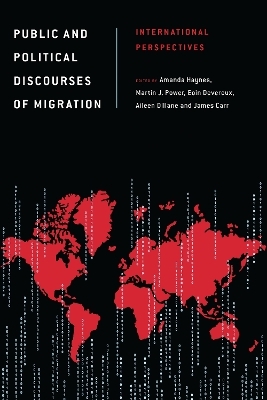Public and Political Discourses of Migration - 