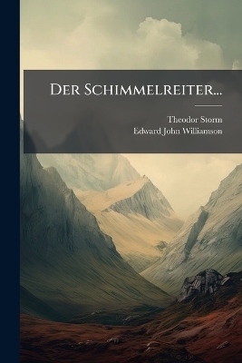 Der Schimmelreiter...