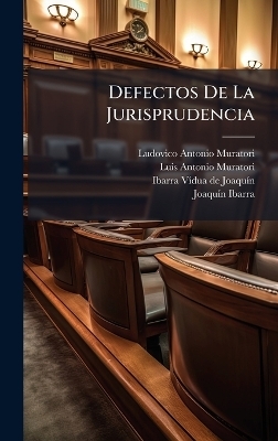 Defectos De La Jurisprudencia